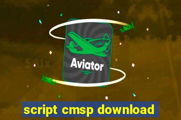 script cmsp download